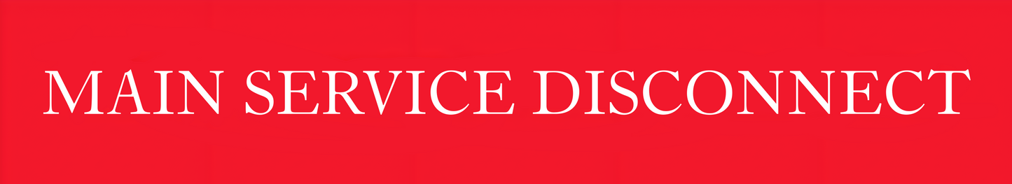 Main Service Disconnect Placard