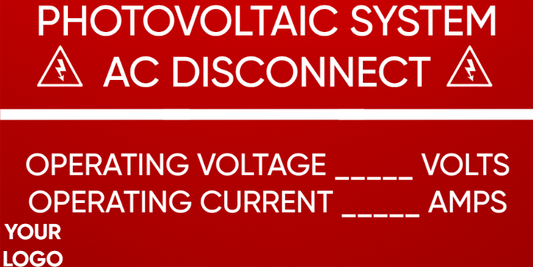 Custom Photovoltaic System AC Disconnect Placard